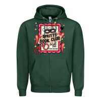 Sports Green smutty book club admit one good girls only Zipper Hoodie - MaliasSmallBusiness
