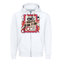 White smutty book club admit one good girls only Zipper Hoodie - MaliasSmallBusiness