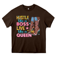 Chocolate Brown hustle like a boss live like a queen Heavy Core Tee - texasbilliewilder