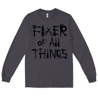 Smoke Fixer Of All Things Long Sleeve Tee - LillyAllenDesigns