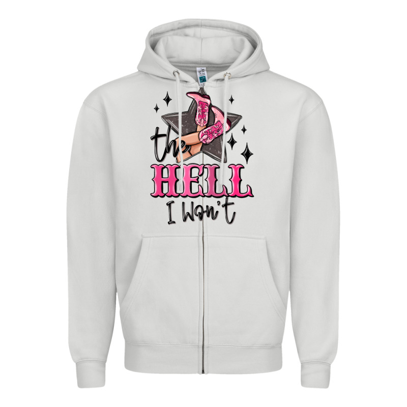 The Hell I Wont Cowgirl Zipper Hoodie by MaliasSmallBusiness | Teevron