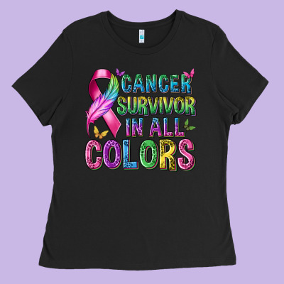 Cancer Survivor In All Colors Ladies Tee Designed By Texasbilliewilder