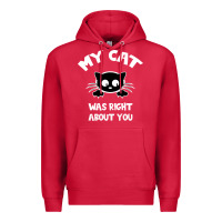 Cardinal My Cat Was Right About You Premium Hoodie - Bettercallsaul