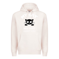 Pale Pink My Cat Was Right About You Premium Hoodie - Bettercallsaul