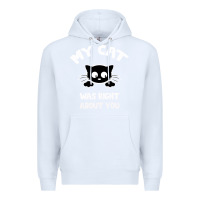 White My Cat Was Right About You Premium Hoodie - Bettercallsaul