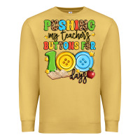 Antique Gold pushing my teacher's buttons for 100 days Premium Sweatshirt - Artiststas