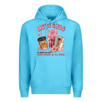 Ocean Blue were girls of course we need three drinks at all t Premium Hoodie - JahusDesignShop