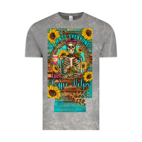 Cloud Rock i hate everyone but coffee helps western skeleton coffee sunflowers 12 Vintage Tee - Artiststas