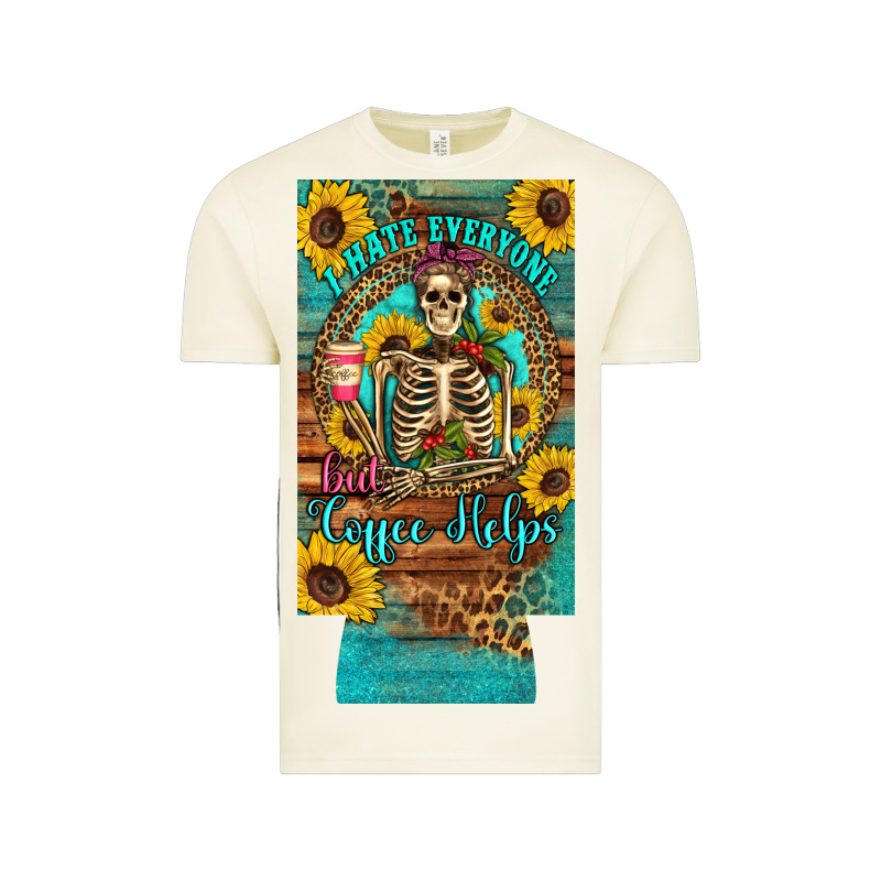 I Hate Everyone But Coffee Helps Western Skeleton Coffee Sunflowers 12 Vintage Tee by Artiststas | Teevron