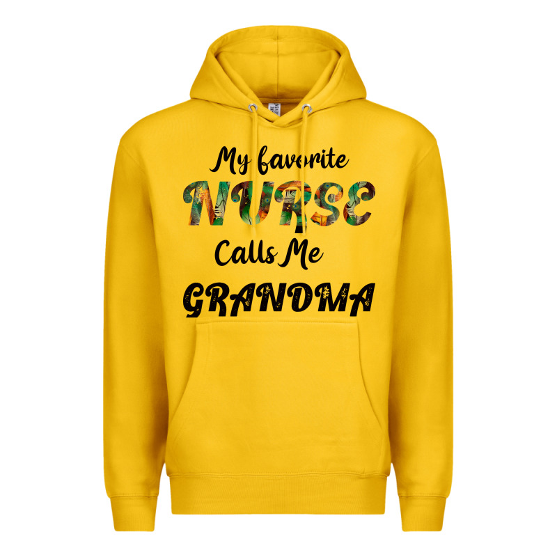 My Favorite Nurse Calls Me Grandma Premium Hoodie by Bettercallsaul | Teevron