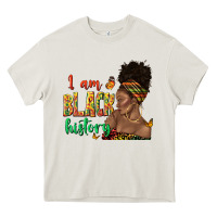 I Am Black History Afro Black Woman Juneteenth Heavy Core Tee | Teevron