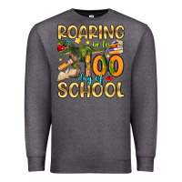 Charcoal Heather roaring in to 100 day of school Premium Sweatshirt - Artiststas