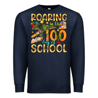 Navy roaring in to 100 day of school Premium Sweatshirt - Artiststas