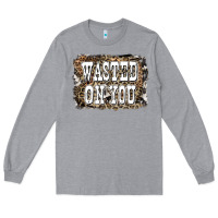 Heather Grey Western Wasted On You Background Long Sleeve Tee - LillyAllenDesigns
