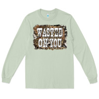 Matcha Western Wasted On You Background Long Sleeve Tee - LillyAllenDesigns