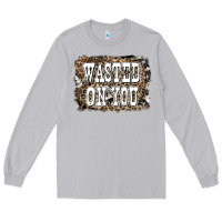 Moon Dust Western Wasted On You Background Long Sleeve Tee - LillyAllenDesigns
