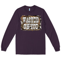Plum Western Wasted On You Background Long Sleeve Tee - LillyAllenDesigns