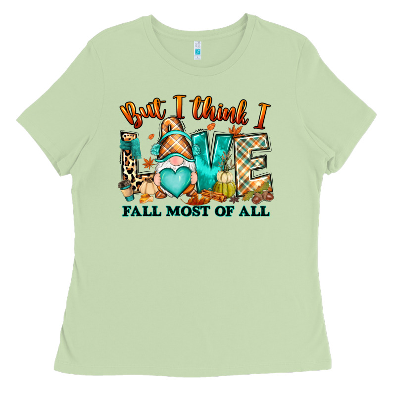 But I Think I Love Fall Most Of All Gnome Ladies Tee by RanaPortraitStore | Teevron