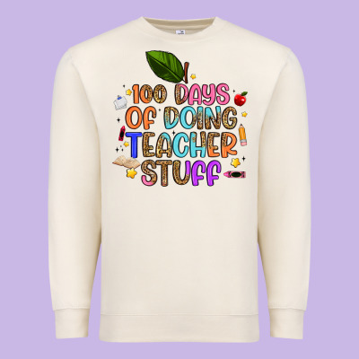 100 Days Of Doing Teacher Stuff Premium Sweatshirt Designed By Artiststas