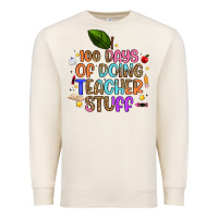 Sandshell 100 days of doing teacher stuff Premium Sweatshirt - Artiststas