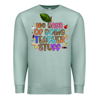 Seafoam 100 days of doing teacher stuff Premium Sweatshirt - Artiststas