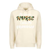 Sandshell My Favorite Nurse Calls Me Grandma Premium Hoodie - Bettercallsaul