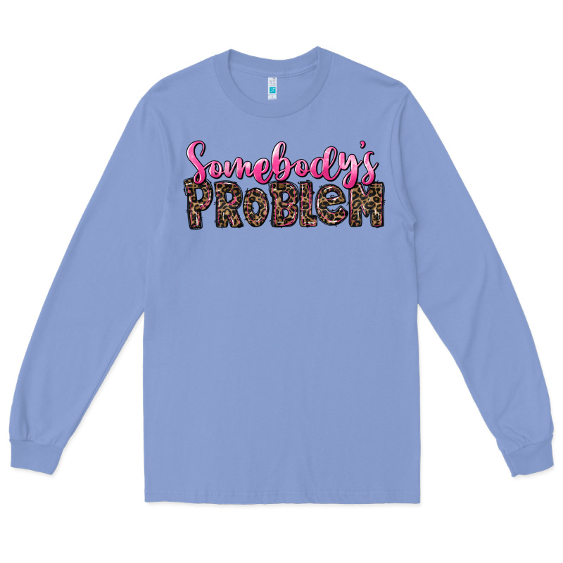 Western Somebody's Problem Long Sleeve Tee by LillyAllenDesigns | Teevron