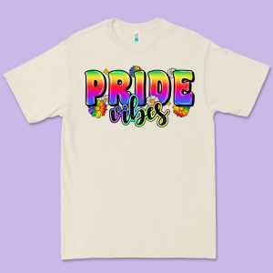 Pride Vibes Premium Tee Designed By Zillion Design Studio
