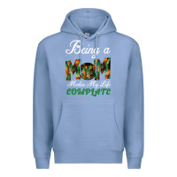 Colony Blue Being A Mom Makes My Life Complete For dark Premium Hoodie - Bettercallsaul