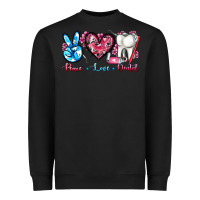 Black peace love dental Heavyweight Sweatshirt - AdoDesignShop