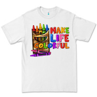 White make life colorful Premium Tee - texasbilliewilder