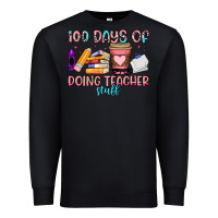 Black 100 days of doing teacher stuff Premium Sweatshirt - Artiststas