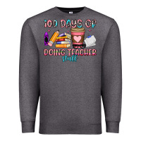 Charcoal Heather 100 days of doing teacher stuff Premium Sweatshirt - Artiststas