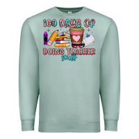Seafoam 100 days of doing teacher stuff Premium Sweatshirt - Artiststas