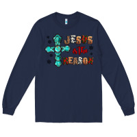 Navy jesus is the reason for this season christmas Long Sleeve Tee - Jasminsmagicworld