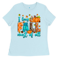 Baby Blue I love Fall most of all Ladies Tee - RanaPortraitStore