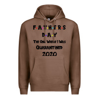 Chestnut Father s Day The One Where I Was Quarantined 2020 Premium Hoodie - Bettercallsaul