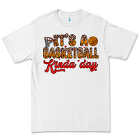 White it s a basketball kinda day Premium Tee - Zillion Design Studio