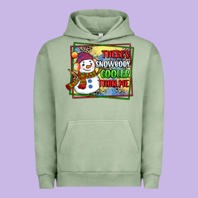 Theres Snowbody Cooler Than Me Urban Hoodie Designed By Cowgirlartshop