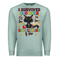 Seafoam i survived 100 days it's fine i'm fine Premium Sweatshirt - Artiststas