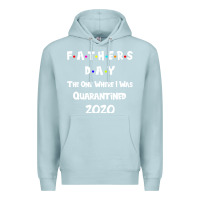 Blue Mist Father s Day The One Where I Was Quarantined 2020 Premium Hoodie - Bettercallsaul
