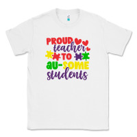 White proud teacher to ausome students Classic Tee - CowhideDigitalArt