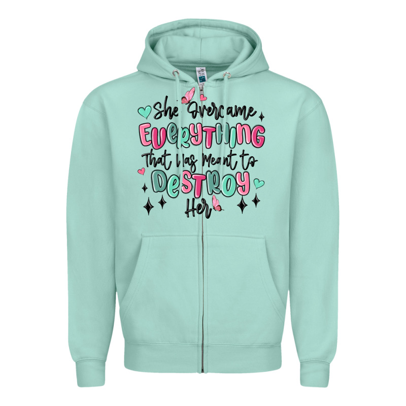 She Overcame Everything That Was Meant To Destroy Zipper Hoodie by MaliasSmallBusiness | Teevron