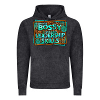 Vintage Black i am not bossy i just have leadership skills Vintage Hoodie - AdoDesignShop