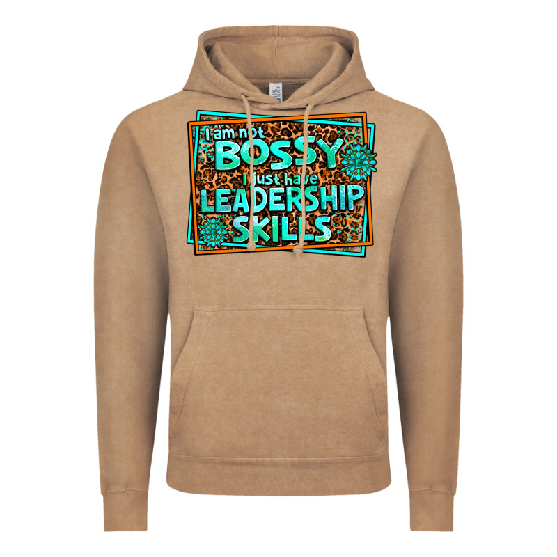 I Am Not Bossy I Just Have Leadership Skills Vintage Hoodie by AdoDesignShop | Teevron