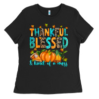 Black Thankful blessed and kind of a mess Ladies Tee - RanaPortraitStore