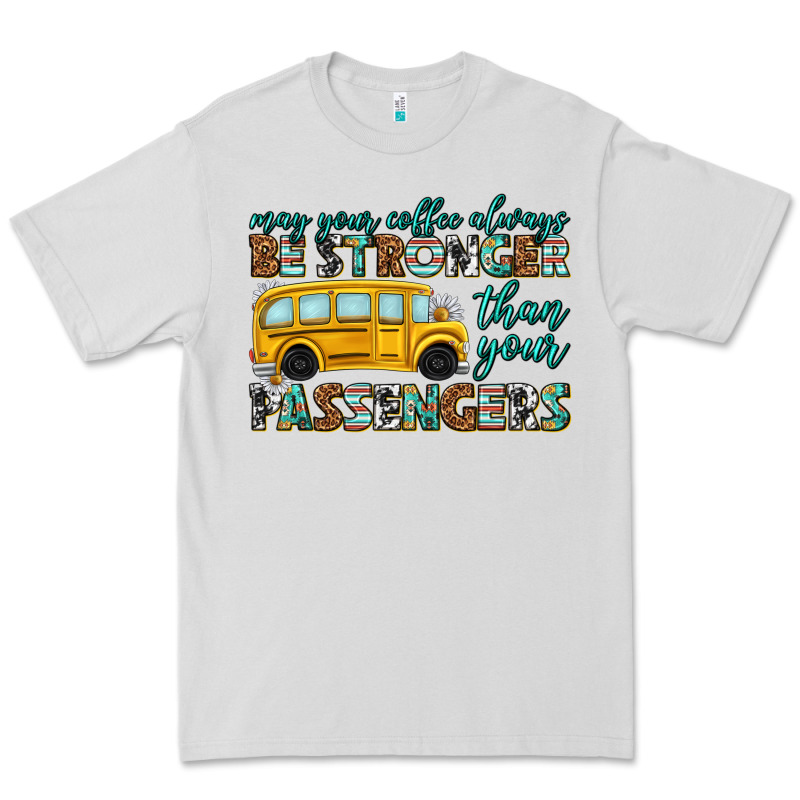 May Your Coffee Always Premium Tee by texasbilliewilder | Teevron