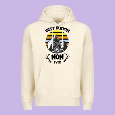 Best Buckin Mom Ever Premium Hoodie Designed By Bettercallsaul