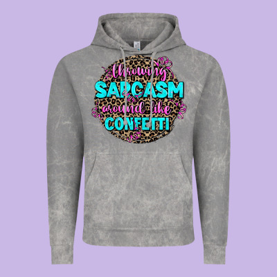Throwing Sarcasm Around Like Confetti Vintage Hoodie Designed By Adodesignshop