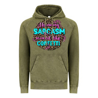 Vintage Olive throwing sarcasm around like confetti Vintage Hoodie - AdoDesignShop